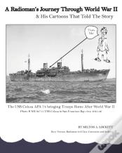 A Radioman'S Journey Through World War Ii