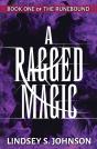 A Ragged Magic - Preview