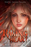 A Raging Heart