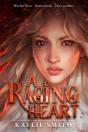 A Raging Heart - Preview