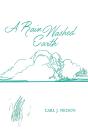 A Rain Washed Earth - Preview