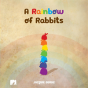 A Rainbow Of Rabbits - Preview