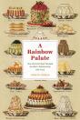 A Rainbow Palate - Preview