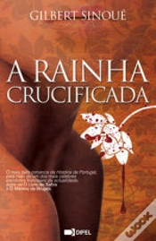 Capa do artigo A Rainha Crucificada