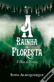 Capa do artigo A Rainha Da Floresta