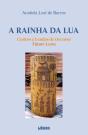 A Rainha da Lua - Preview