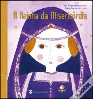 A Rainha da Misericórdia