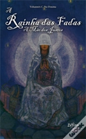 Capa do artigo A Rainha das Fadas - a Mãe dos Justos