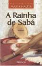 A Rainha de Sabá - Preview