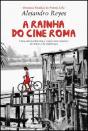 A Rainha do Cine Roma - Preview