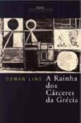 A Rainha dos Cárceres da Grécia