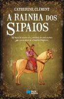 A Rainha dos Sipaios