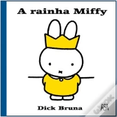A Rainha Miffy