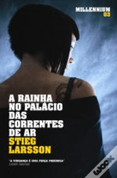 A Rainha no Palácio das Correntes de Ar
