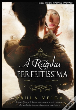 Capa do artigo A Rainha Perfeitíssima