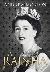 Capa do artigo A Rainha – Uma Biografia
