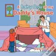 A Rainy Day At My Daddy'S House
