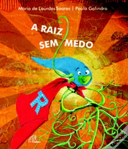 Capa do artigo A Raiz Sem Medo