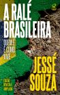 A Ralé Brasileira - Preview