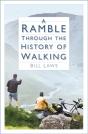 A Ramble Through The History Of Walking - Preview