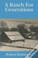 A Ranch For Generations