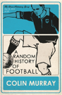 A Random History Of Football - Preview