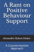 A Rant On Positive Behaviour Support