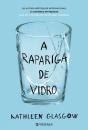 A Rapariga de Vidro - Preview