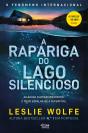 A Rapariga Do Lago Silencioso - Preview