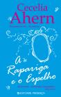 A Rapariga e o Espelho - Preview