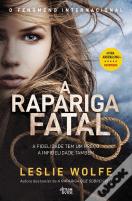 A Rapariga Fatal