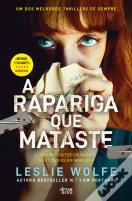 A Rapariga que Mataste