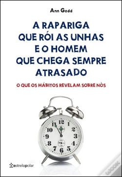 Capa do artigo A Rapariga que Rói as Unhas e o Homem que Chega Sempre Atrasado