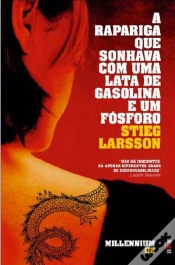 Capa do artigo A Rapariga que Sonhava com Uma Lata de Gasolina e Um Fósforo