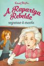 A Rapariga Rebelde - Regresso à Escola - Preview