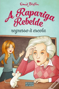 Capa do artigo A Rapariga Rebelde - Regresso à Escola