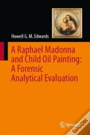 Capa do artigo A Raphael Madonna And Child Oil Painting: A Forensic Analytical Evaluation
