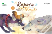 Capa do artigo A Raposa e o Pequeno Tanuki - Volume 3