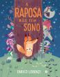 A Raposa Não Tem Sono - Preview