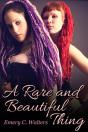 A Rare And Beautiful Thing - Preview