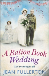 A Ration Book Wedding