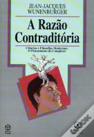 A Razão Contraditória