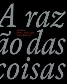 A razão das coisas