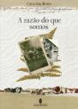 A Razão do que Somos - Preview