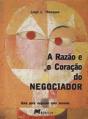 A Razão e o Coração do Negociador - Preview