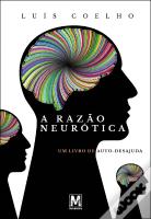 A Razão Neurótica