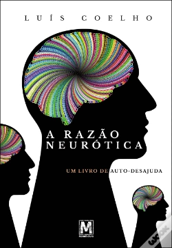 Capa do artigo A Razão Neurótica