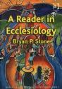 A Reader In Ecclesiology - Preview