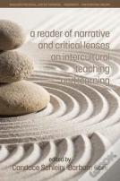 A Reader Of Narrative And Critical Lenses On Intercultural Teaching And Learning
