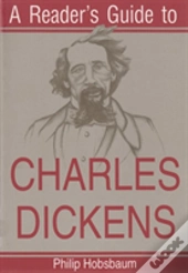 A Reader'S Guide To Charles Dickens